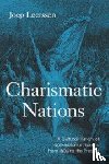 Leerssen, Joep (University of Amsterdam) - Charismatic Nations