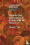 Roe, Jasper (Durham University) - How to Use Generative AI in Educational Research