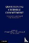  - Questioning Credible Commitment