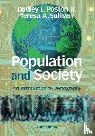Poston Jr., Dudley L. (Texas A & M University), Sullivan, Teresa A. (University of Virginia) - Population and Society