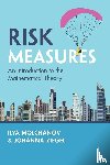 Molchanov, Ilya (Universitat Bern, Ziegel, Johanna (ETH Zurich) - Risk Measures