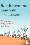 Mannor, Shie (Technion - Israel Institute of Technology, Mansour, Yishay (Tel-Aviv University), Tamar, Aviv (Technion - Israel Institute of Technology - Reinforcement Learning Foundations