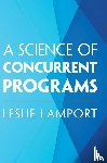 Lamport, Leslie - A Science of Concurrent Programs