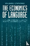 Capraro, Valerio (Universita degli Studi di Milano-Bicocca) - The Economics of Language