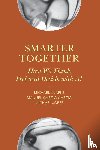 Clarke, Michael (New York University), Garcia-Garcia, Manuel (Ipsos), Joffe, Michael (New York University) - Smarter Together