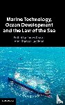  - Marine Technology, Ocean Development and the Law of the Sea