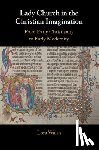 Walsh, Lora (University of Arkansas) - Lady Church in the Christian Imagination