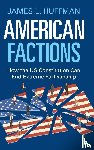 Huffman, James L. (Lewis and Clark College - American Factions