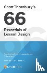 Thornbury, Scott - Scott Thornbury's 66 Essentials of Lesson Design Paperback