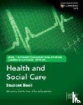 Lavers, Sian, Northeast, Sue, Paradowska, Renata - Cambridge Advanced National (AAQ) in Health and Social Care Student Book