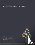 Sternberg, Robert J, Funke, Joachim - The Psychology of Human Thought