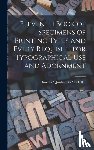  - Eleventh Book of Specimens of Printing Types and Every Requisite for Typographical Use and Adornment