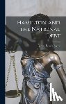 Taylor, George Rogers 1895-1983 - Hamilton and the National Debt