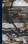 Dana, Edward Salisbury 1849-1935 - Minerals, and How to Study Them