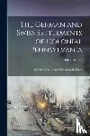 Kuhns, Oscar 1856-1929 - The German and Swiss Settlements of Colonial Pennsylvania