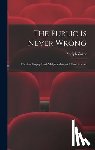 Zukor, Adolph 1873- - The Public is Never Wrong; the Autobiography of Adolph Zukor, With Dale Kramer