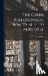 Guthrie, W. K. C. (William Keith Cham - The Greek Philosophers, From Thales to Aristotle
