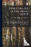 Londonderry Lithia Spring Water Co - Londonderry Lithia Spring Water