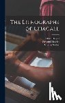 Chagall, Marc, Mourlot, Fernand, Sorlier, Charles - LITHOGRAPHS OF CHAGALL