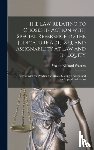 Warren, Walter Richard - The Law Relating to Choses in Action With Special Reference to the Judicature Act, 1873, and Assignability at Law and in Equity