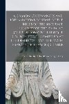 - Common Observances and Explanations of Some of the Rules of the Sisters of Charity of the B.V.M., St. Joseph's Convent, Dubuque County, Iowa / Compiled at the Desire of ... Mother Mary Francis [i.e. Frances] Clarke