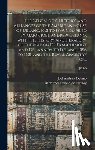 DELANO, JOEL ANDREW - The Genealogy, History, and Alliances of the American House of Delano, 1621 to 1899. Compiled by Major Joel Andrew Delano, With the History and Heraldry of the Maison De Franchimont and De Lannoy to Delano, 1096 to 1621, and the Royal Ancestry Of...