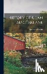 MacFarlane, James - History of Clan MacFarlane