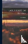 Barler, Miles 1833-1907 - Early Days in Llano
