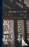 Marcel, Gabriel 1889-1973 - Homo Viator; Introduction to a Metaphysic of Hope