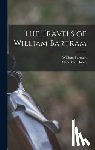 Bartram, William 1739-1823 - The Travels of William Bartram