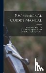 Herter, George Leonard 1911-1994 - Professional Guide's Manual