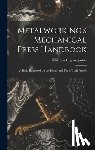 Metalworking Magazine - Metalworking's Mechanical Press Handbook: a Basic Handbook on the Design and Use of Such Presses