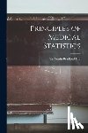 Hill, Austin Bradford - Principles of Medical Statistics