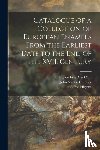 Gardner, John Starkie 1844-1930, Higgins, Alfred - Catalogue of a Collection of European Enamels From the Earliest Date to the End of the XVII. Century