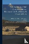  - A Memorial and Biographical History of Northern California