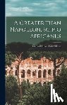 Liddell Hart, Basil Henry - A Greater Than Napoleon, Scipio Africanus