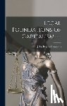 Commons, John Rogers 1862-1945 - Legal Foundations of Capitalism. --