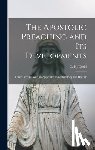 Dodd, C. H. (Charles Harold) 1884-1973 - The Apostolic Preaching and Its Developments: Three Lectures With an Appendix on Eschatology and History