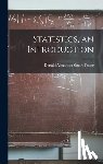 Fraser, Donald Alexander Stuart 1925- - Statistics, an Introduction