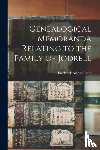 Crisp, Frederick Arthur 1851-1922 - Genealogical Memoranda Relating to the Family of Jodrell