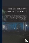 Anonymous - Life of Thomas Hawley Canfield [microform]