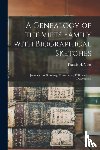  - A Genealogy of the Viets Family With Biographical Sketches