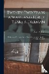 Steward, Austin 1794-1860 - Twenty-two Years a Slave and Forty Years a Freeman [microform]