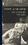 Christie, Agatha 1890-1976 - Christie, A: Three Blind Mice and Other Stories