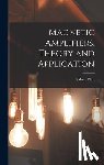 Platt, Sidney - MAGNETIC AMPLIFIERS THEORY & A
