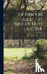 Fancher, William Hoyt 1886-1943 - The Fancher Family / by William Hoyt Fancher.