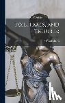 Kellems, Vivien 1896-1975 - Toil, Taxes, and Trouble;
