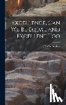 Gardner, John W. - Excellence, Can We Be Equal and Excellent Too