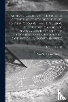  - Annual Report of the Regents of the University of the State of New York on the Condition of the State Cabinet of Natural History and the Historical and Antiquarian Collection Annexed Thereto; 13th-14th 1860-61