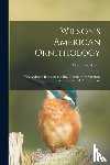 Wilson, Alexander 1766-1813 - Wilson's American Ornithology [microform]